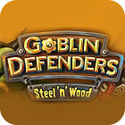 Goblin Defenders: Battles of Steel 'n' Wood game Goblin Defenders: Battles of Steel 'n' Wood game