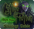 Gothic Fiction: Dark Saga Strategy Guide game Gothic Fiction: Dark Saga Strategy Guide game