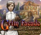 Grim Facade: Sinister Obsession Strategy Guide game