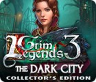 Grim Legends 3: The Dark City Collector's Edition game Grim Legends 3: The Dark City Collector's Edition game