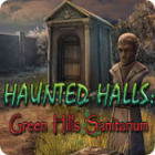 Haunted Halls: Green Hills Sanitarium game Haunted Halls: Green Hills Sanitarium game