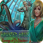 Haunted Halls: Revenge of Doctor Blackmore game Haunted Halls: Revenge of Doctor Blackmore game