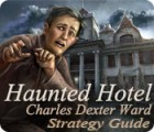 Haunted Hotel: Charles Dexter Ward Strategy Guide game Haunted Hotel: Charles Dexter Ward Strategy Guide game