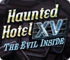 Haunted Hotel XV: The Evil Inside game Haunted Hotel XV: The Evil Inside game