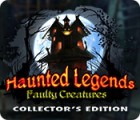 Haunted Legends: Faulty Creatures Collector's Edition game Haunted Legends: Faulty Creatures Collector's Edition game