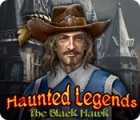 Haunted Legends: The Black Hawk game Haunted Legends: The Black Hawk game