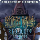 Haunted Manor: Lord of Mirrors Collector's Edition game Haunted Manor: Lord of Mirrors Collector's Edition game