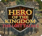 Hero of the Kingdom: The Lost Tales 1 game Hero of the Kingdom: The Lost Tales 1 game