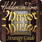 Hidden in Time: Mirror Mirror Strategy Guide game Hidden in Time: Mirror Mirror Strategy Guide game