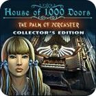 House of 1000 Doors: The Palm of Zoroaster Collector's Edition game House of 1000 Doors: The Palm of Zoroaster Collector's Edition game