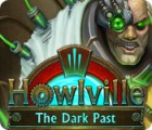 Howlville: The Dark Past game Howlville: The Dark Past game