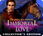 Immortal Love 2: The Price of a Miracle Collector's Edition game Immortal Love 2: The Price of a Miracle Collector's Edition game