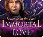 Immortal Love: Letter From The Past game