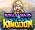 Jewel Legends: Magical Kingdom game Jewel Legends: Magical Kingdom game