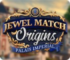 Jewel Match Origins: Palais Imperial game Jewel Match Origins: Palais Imperial game