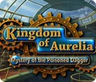 Kingdom of Aurelia: Mystery of the Poisoned Dagger game Kingdom of Aurelia: Mystery of the Poisoned Dagger game
