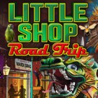 Little Shop - Road Trip game Little Shop - Road Trip game