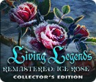 Living Legends Remastered: Ice Rose Collector's Edition game Living Legends Remastered: Ice Rose Collector's Edition game