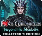 Love Chronicles: Beyond the Shadows Collector's Edition game Love Chronicles: Beyond the Shadows Collector's Edition game