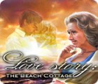 Love Story: The Beach Cottage game Love Story: The Beach Cottage game