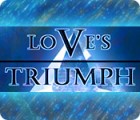 Love's Triumph game Love's Triumph game