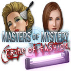 Masters of Mystery - Crime of Fashion game Masters of Mystery - Crime of Fashion game