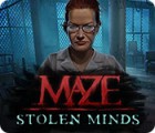 Maze: Stolen Minds game Maze: Stolen Minds game