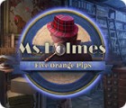 Ms. Holmes: Five Orange Pips game Ms. Holmes: Five Orange Pips game