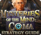 Mysteries of the Mind: Coma Strategy Guide game