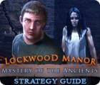 Mystery of the Ancients: Lockwood Manor Strategy Guide game