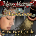 Mystery Masterpiece: The Moonstone Strategy Guide game Mystery Masterpiece: The Moonstone Strategy Guide game