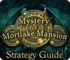 Mystery of Mortlake Mansion Strategy Guide game