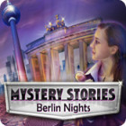 Mystery Stories: Berlin Nights game Mystery Stories: Berlin Nights game