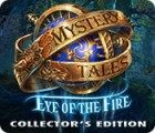 Mystery Tales: Eye of the Fire Collector's Edition game