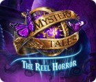 Mystery Tales: The Reel Horror game Mystery Tales: The Reel Horror game