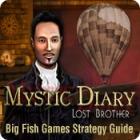 Mystic Diary: Lost Brother Strategy Guide game Mystic Diary: Lost Brother Strategy Guide game