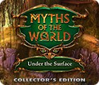 Myths of the World: Under the Surface Collector's Edition game Myths of the World: Under the Surface Collector's Edition game