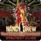 Nancy Drew: The Haunted Carousel Strategy Guide game