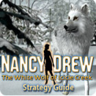 Nancy Drew: The White Wolf of Icicle Creek Strategy Guide game