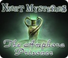 Night Mysteries: The Amphora Prisoner game