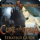 Nightfall Mysteries: Curse of the Opera Strategy Guide game