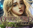 Otherworld: Spring of Shadows game Otherworld: Spring of Shadows game