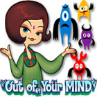 Out of Your Mind game Out of Your Mind game