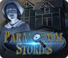 Paranormal Stories game Paranormal Stories game