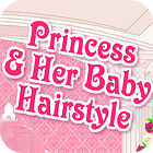 Princess and Baby Hairstyle game