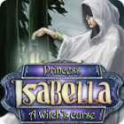 Princess Isabella: A Witch's Curse game Princess Isabella: A Witch's Curse game