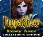 PuppetShow: Bloody Rosie Collector's Edition game PuppetShow: Bloody Rosie Collector's Edition game