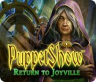 Puppetshow: Return to Joyville game Puppetshow: Return to Joyville game