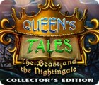 Queen's Tales: The Beast and the Nightingale Collector's Edition game Queen's Tales: The Beast and the Nightingale Collector's Edition game