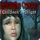 Redemption Cemetery: Children's Plight game
